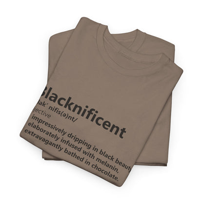 BADED - Blacknificent Definition | Unisex Heavy Cotton Tee