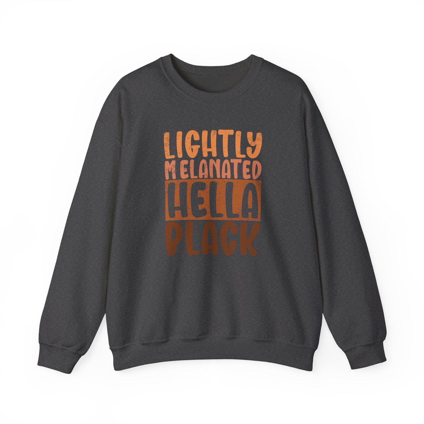 BADED - Lightly Melanated Hella Black | Heavy Blend™ Crewneck Sweatshirt