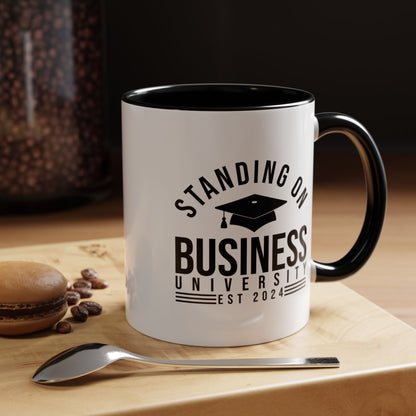 BADED - Standing on Business | Accent Coffee Mug Black (11, 15oz)