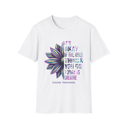 "It’s Okay If All You Did Today Was Breathe" Unisex Comfort Tee – Suicide Awareness Month Shirt