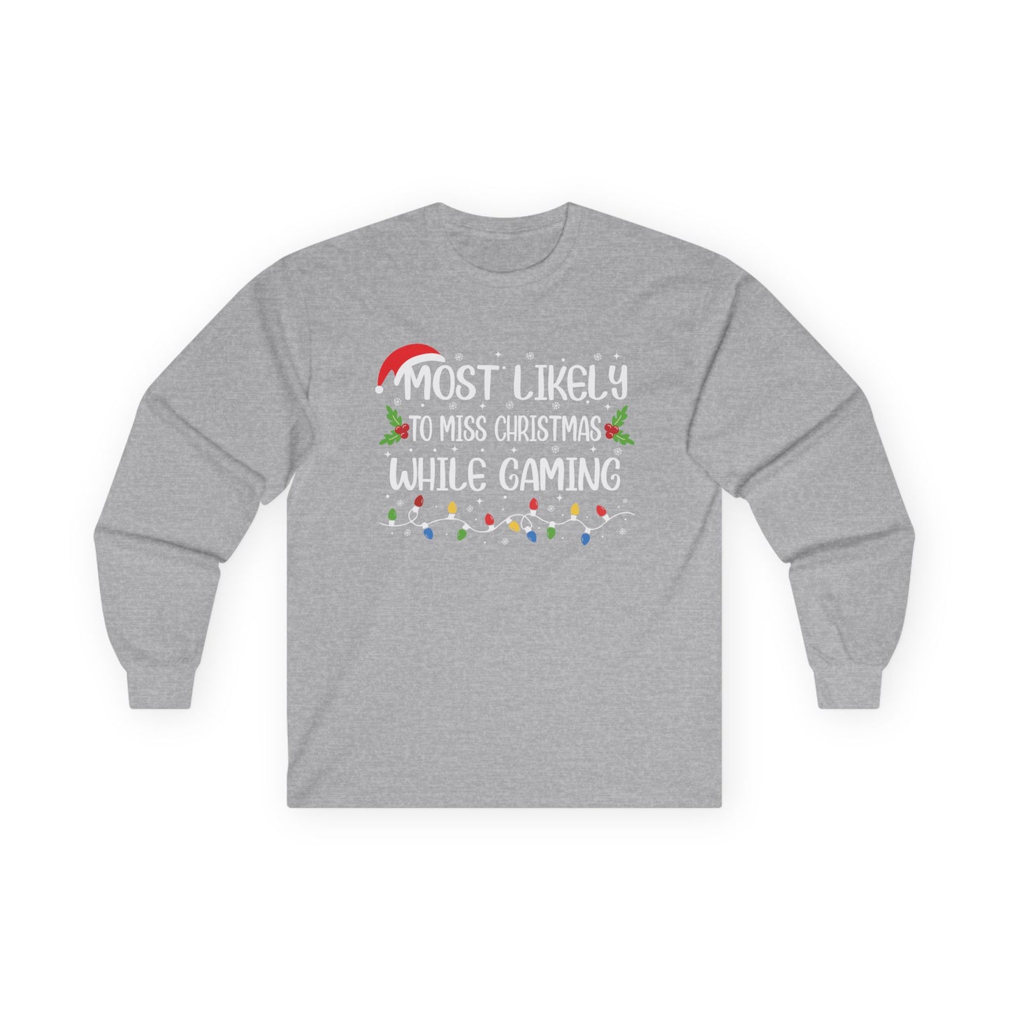 CMS - Most Likely To…Miss Christmas Gaming | Unisex Ultra Cotton Long Sleeve Tee