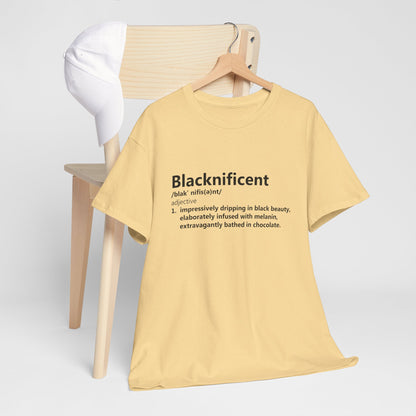 BADED - Blacknificent Definition | Unisex Heavy Cotton Tee