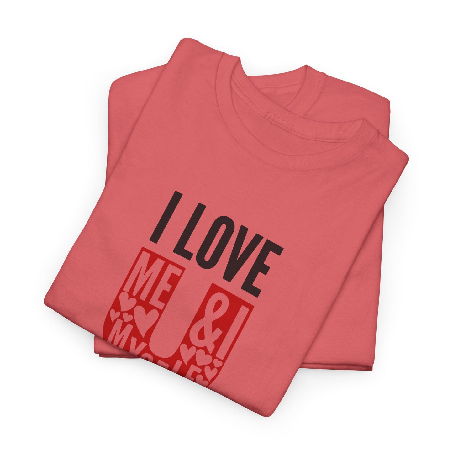 AVL - I Love U/Me, Myself and I | Unisex Heavy Cotton Tee