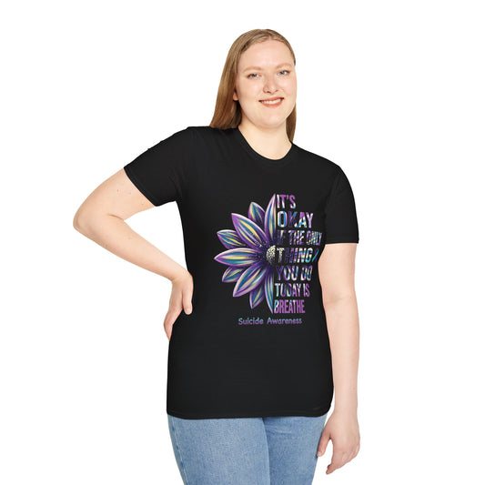 "It’s Okay If All You Did Today Was Breathe" Unisex Comfort Tee – Suicide Awareness Month Shirt