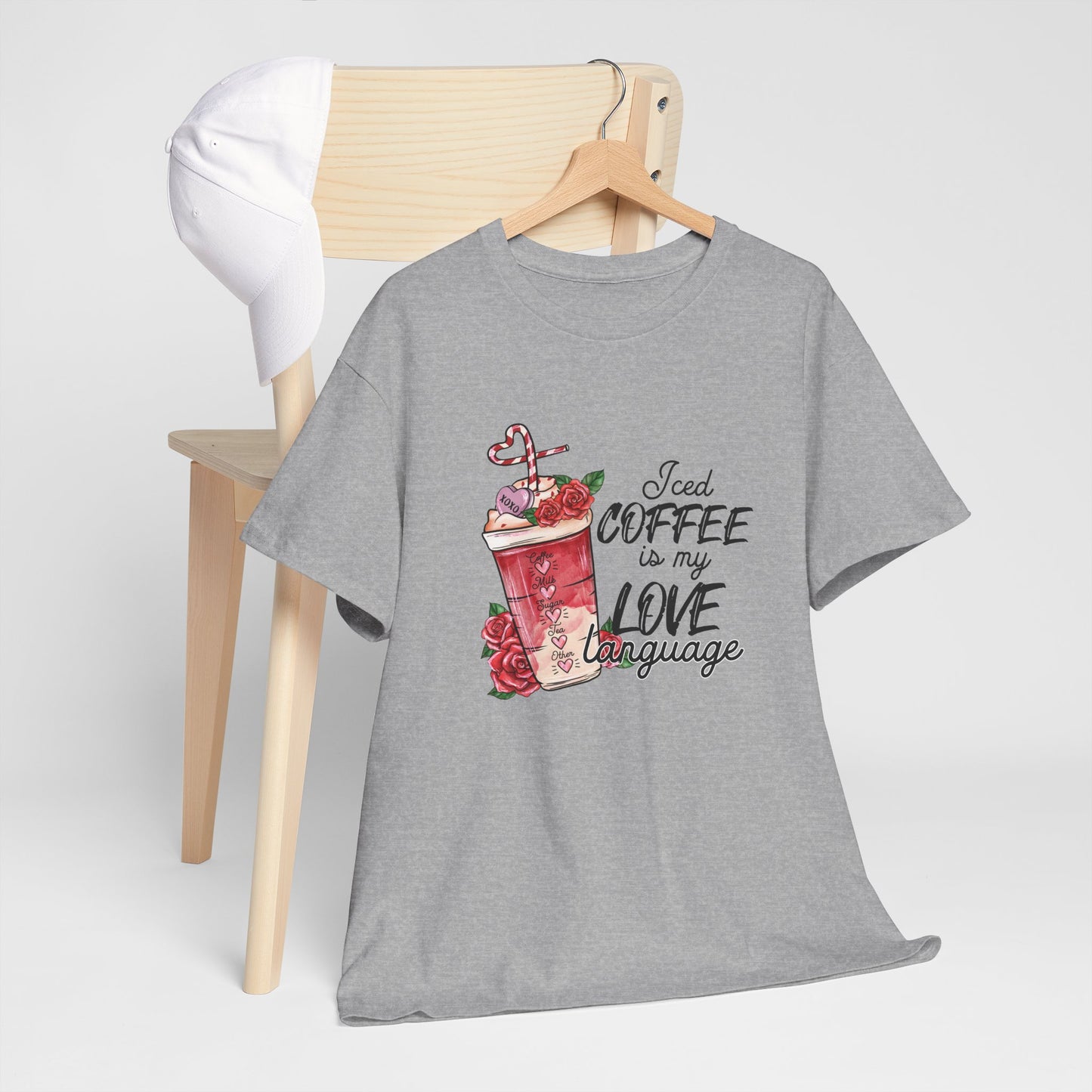 AVL - Iced Coffee Is My Love Language | Unisex Heavy Cotton Tee