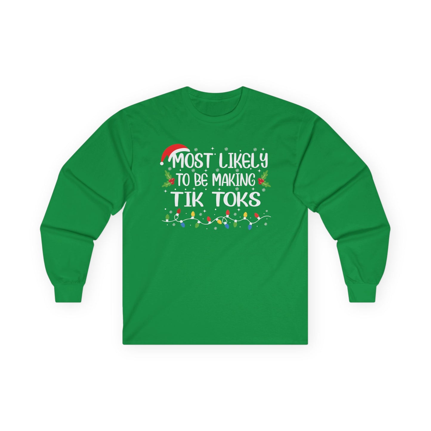 CMS - Most Likely To…Be Making TikToks | Unisex Ultra Cotton Long Sleeve Tee