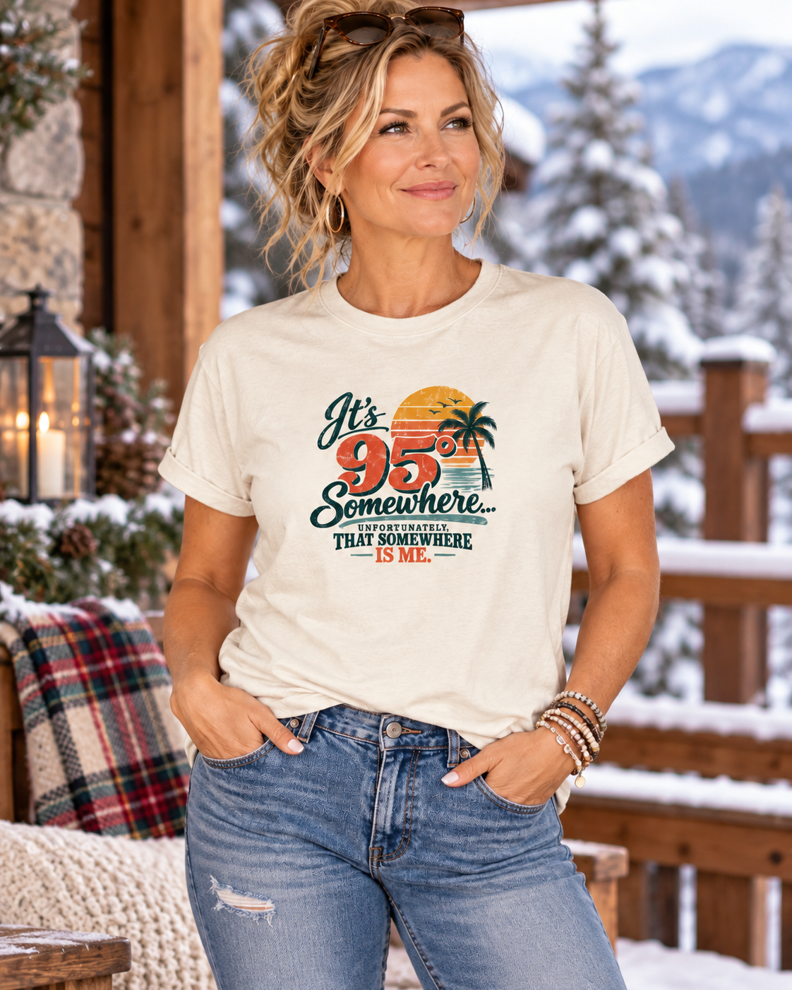 It’s 95° Somewhere – Funny Menopause Hot Flash T-Shirt