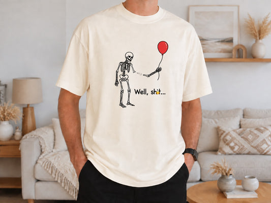 Funny Skeleton Shirt – “Well, Sh*t…” Red Balloon Graphic Tee
