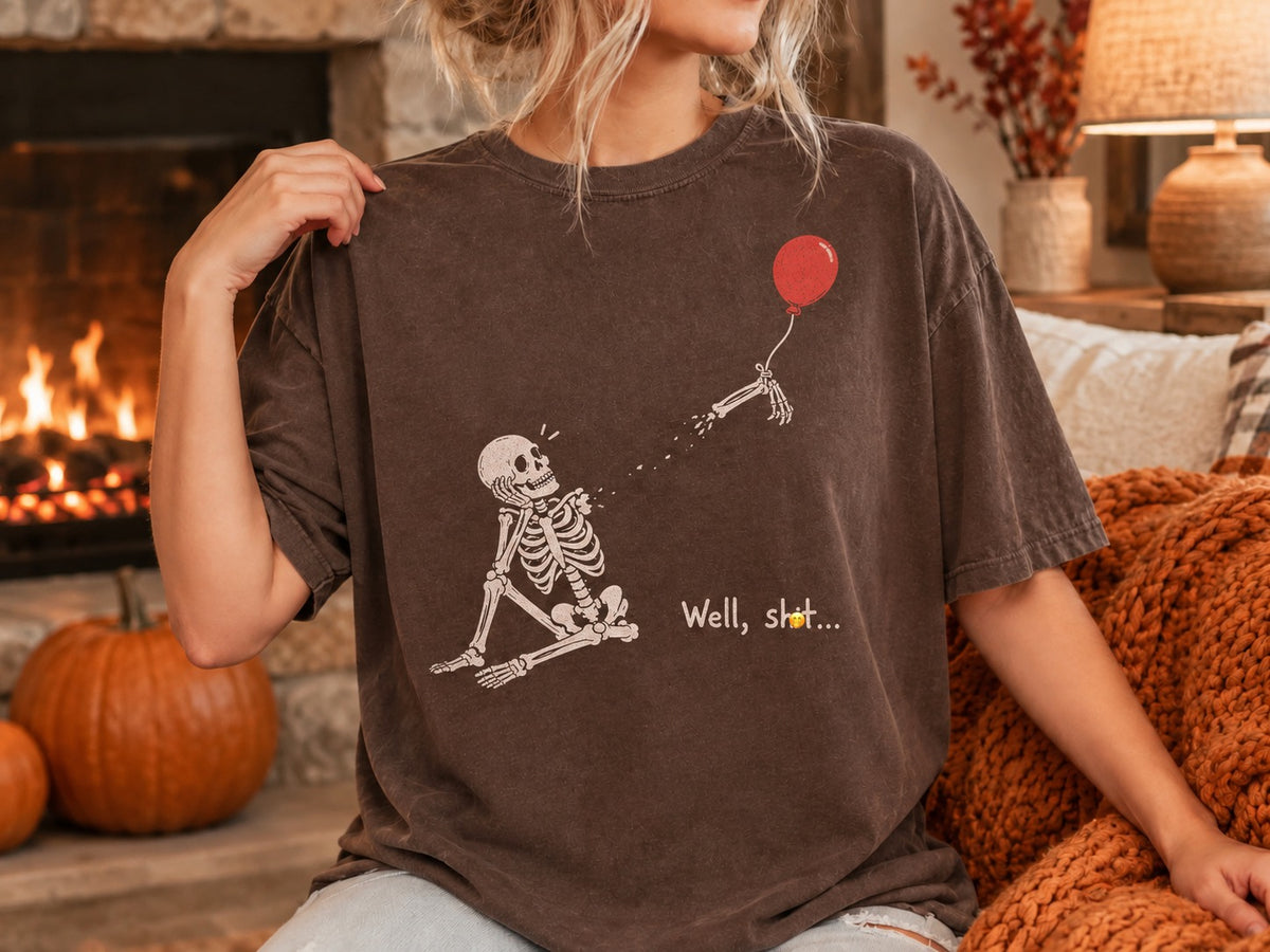 Seated Skeleton Red Balloon Shirt – “Well, Sh*t…” Dark Humor Tee
